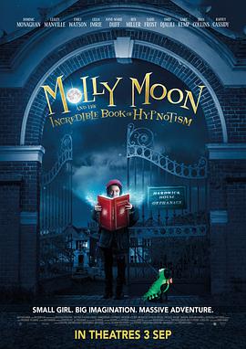 茉莉·梦妮与神奇的催眠书 Molly Moon and the Incredible Book of Hypnotism图片