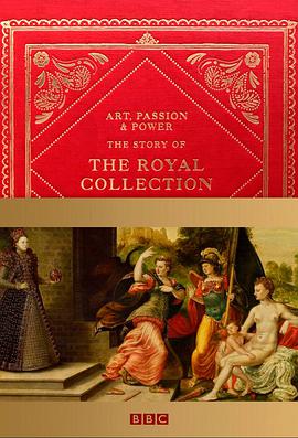 艺术、热情与权力:皇家收藏的故事图片