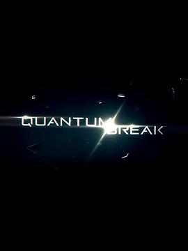量子破碎 第一季图片